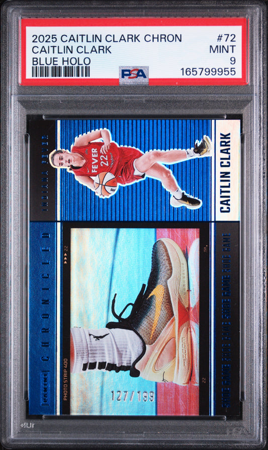 2025 PANINI CAITLIN CLARK CHRONICLED 72 CAITLIN CLARK BLUE HOLO PSA 9