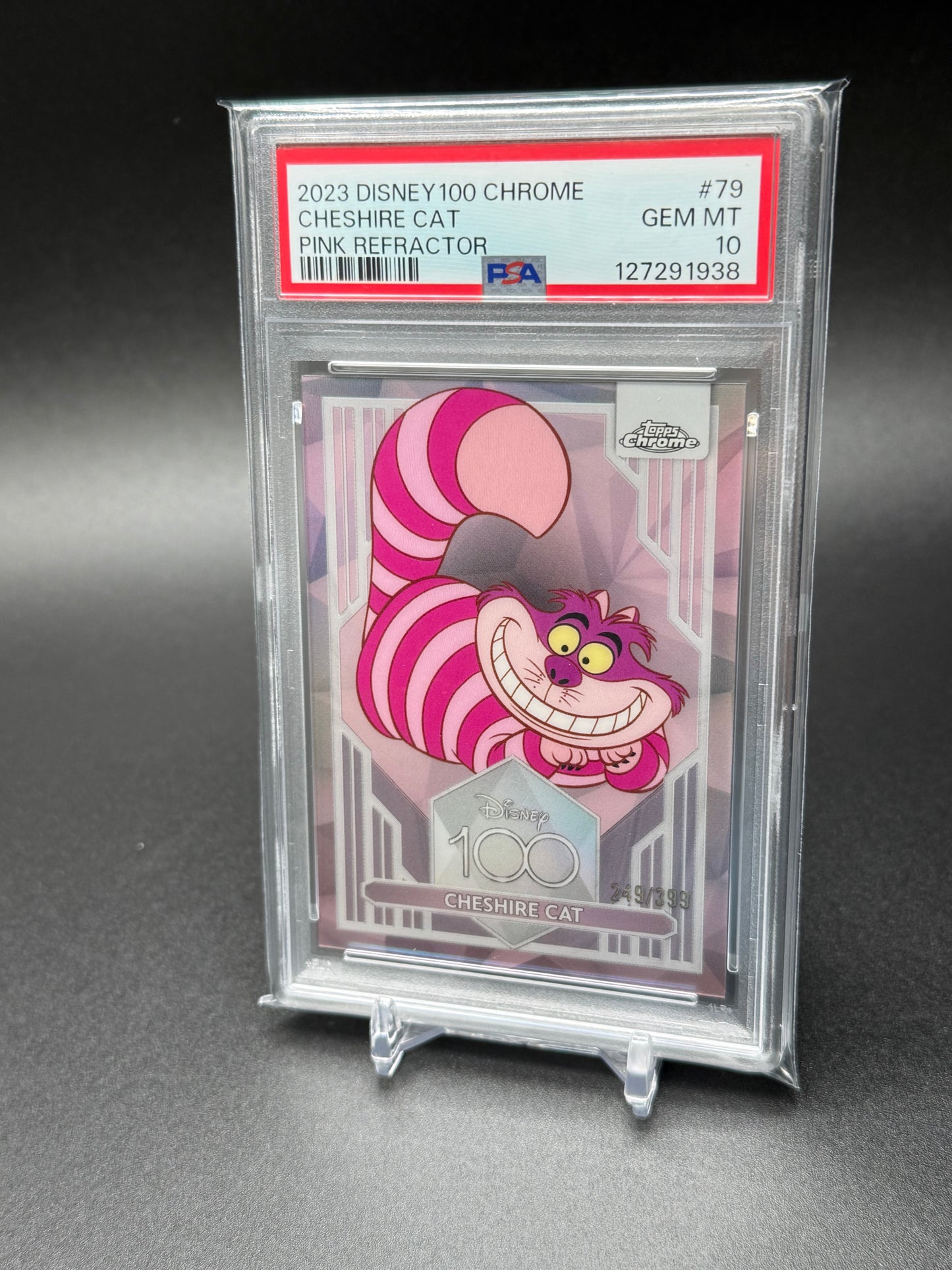 2023 Disney 100 Chrome  -Cheshire Cat #79 Pink 249/399 PSA 10