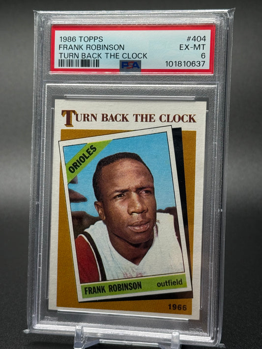 FRANK ROBINSON  BALTIMORE ORIOLES 1986 TOPPS #404 PSA 6