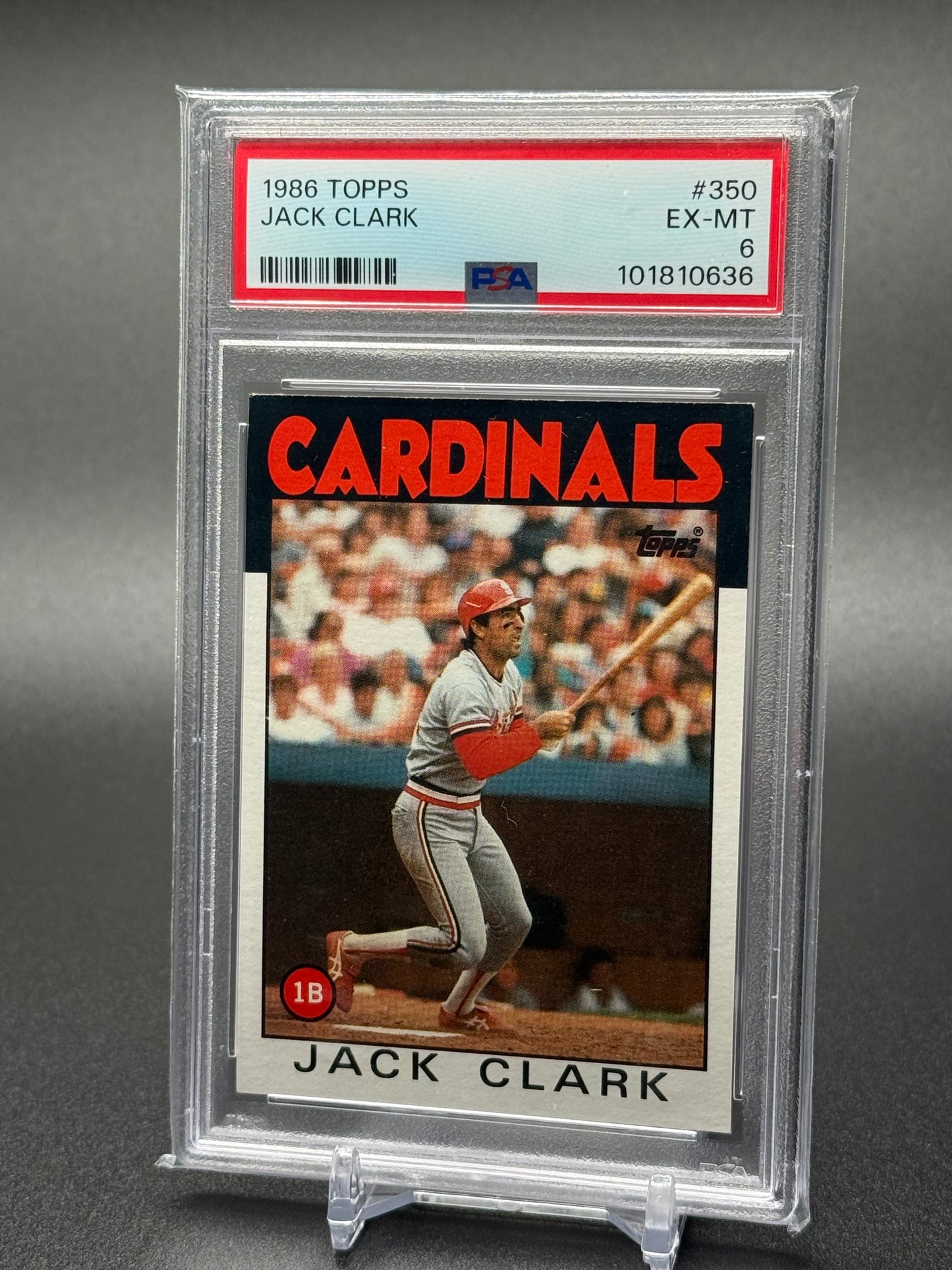 JACK CLARK, ST. LOUIS CARDINALS 1986 TOPPS #350 PSA 6